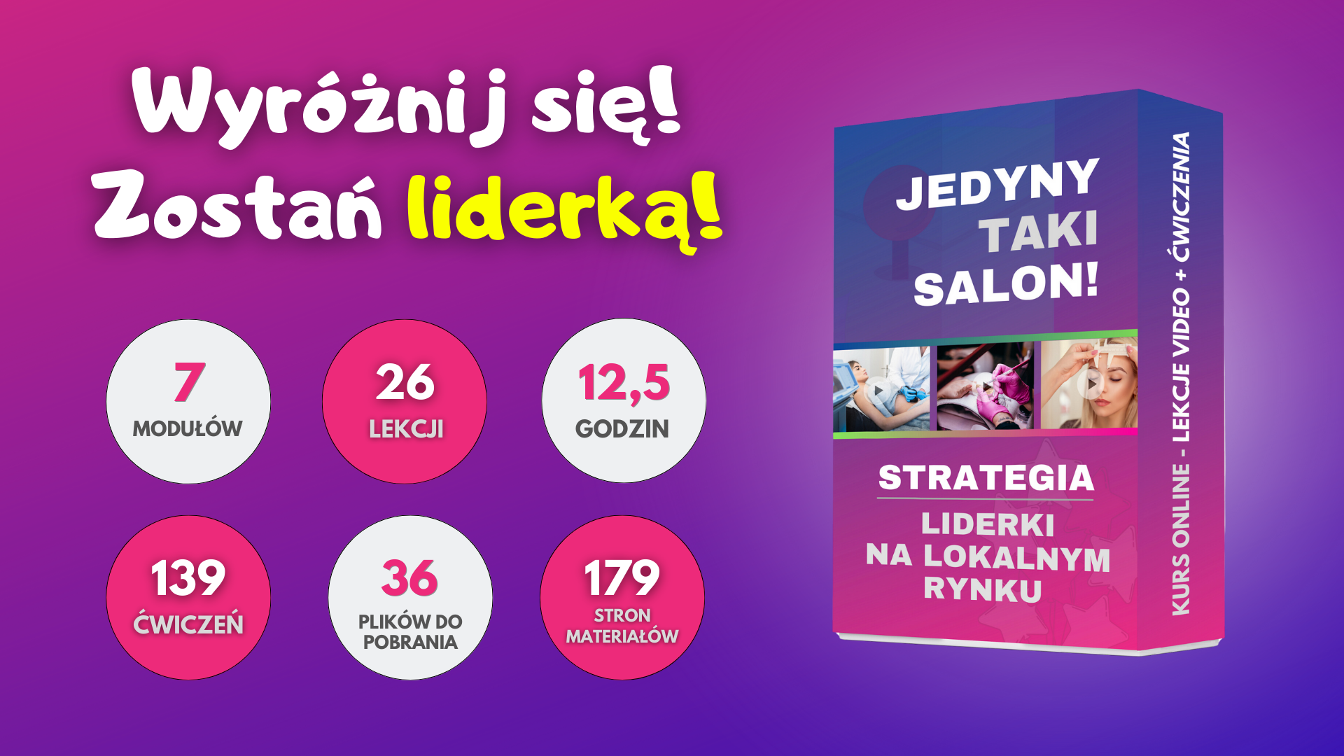 Jedyny taki salon! Strategia liderki na lokalnym rynku - KURS ONLINE